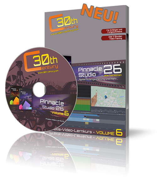 Video-Lernkurs Volume 6 für Pinnacle Studio 26 Ultimate