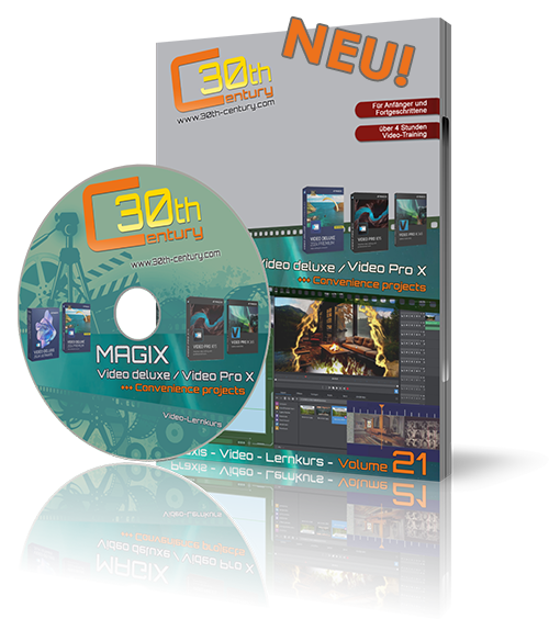 Video-Lernkurs Volume 21 für MAGIX Video deluxe & MAGIX Video Pro X +++ vorgefertigte Projekte