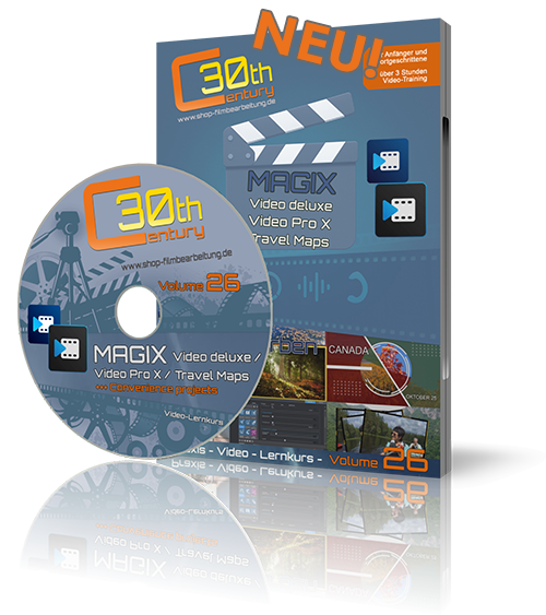 Video-Lernkurs Volume 26 für MAGIX Video deluxe & MAGIX Video ProX